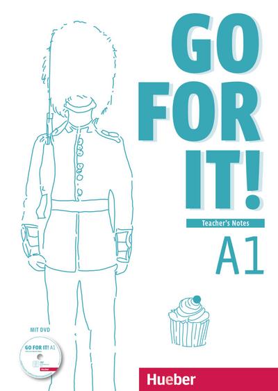 Go for it! A1 Teacher’s Notes: Lehrerhandbuch + DVD