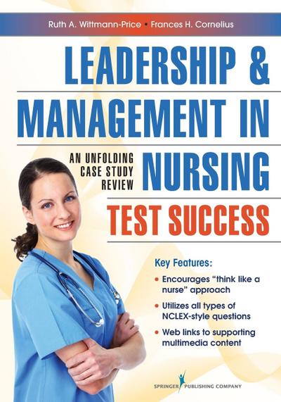 Leadership and Management in Nursing Test Success