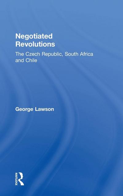 Negotiated Revolutions