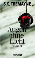 Augen ohne Licht von S. K. Tremayne | Ebook