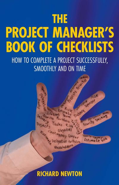 Project Manager’s Book of Checklists, The