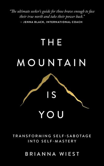 The Mountain Is You