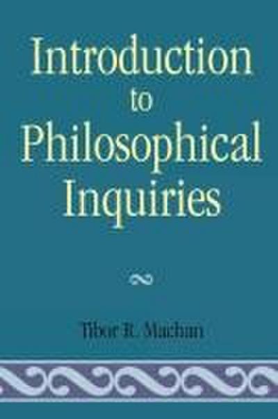 Introduction to Philosophical Inquiiries