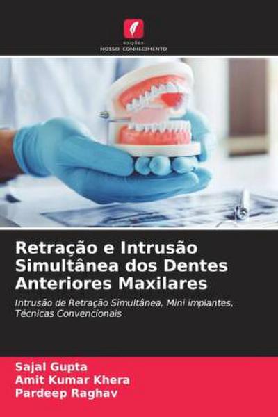Retração e Intrusão Simultânea dos Dentes Anteriores Maxilares
