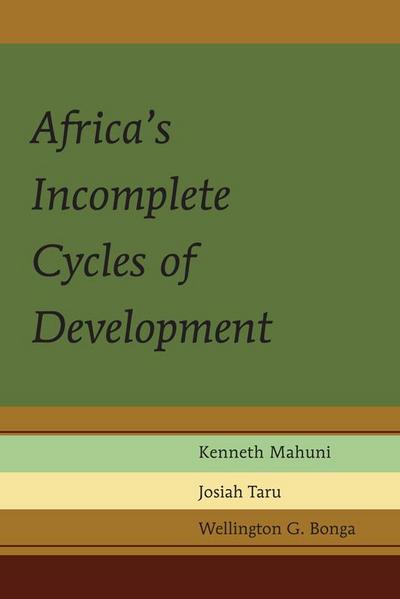 Africa’s Incomplete Cycles of Development