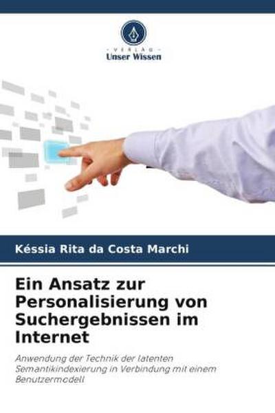 Ein Ansatz zur Personalisierung von Suchergebnissen im Internet