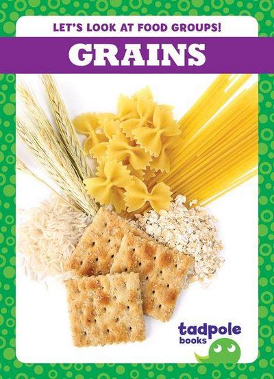Grains