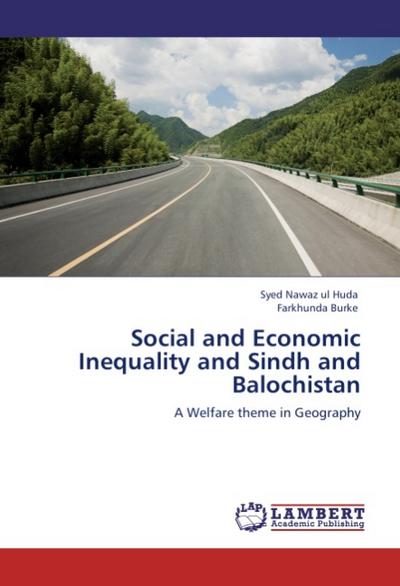 Social and Economic Inequality and Sindh and Balochistan