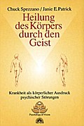 Heilung des Körpers durch den Geist