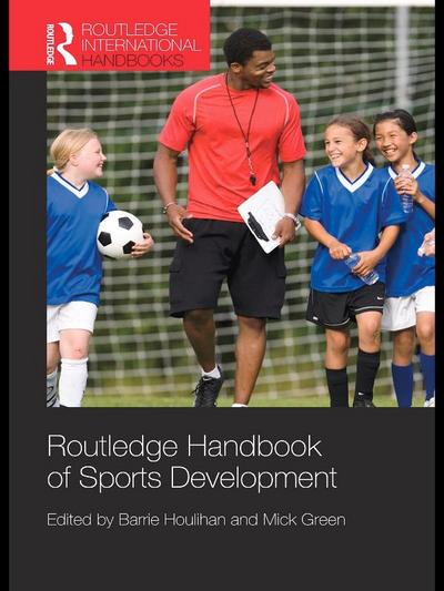Routledge Handbook of Sports Development