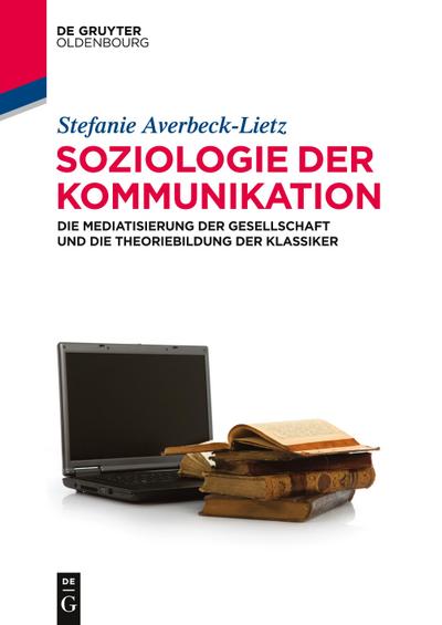 Soziologie der Kommunikation