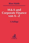 M&A und Corporate Finance von A-Z