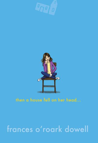 Then a House Fell on Her Head . . .
