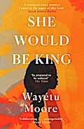 She Would Be King