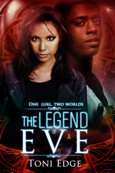 The Legend of Eve (The Chosen Ones, #1)