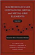 Macromolecules Containing Metal and Metal-Like Elements, Volume 7