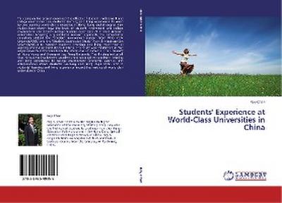 Students’ Experience at World-Class Universities in China