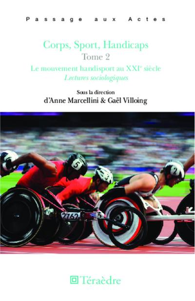 Corps, Sport, Handicaps Tome 2
