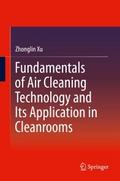 Fundamentals of Air Cleaning Technology and Its Ap