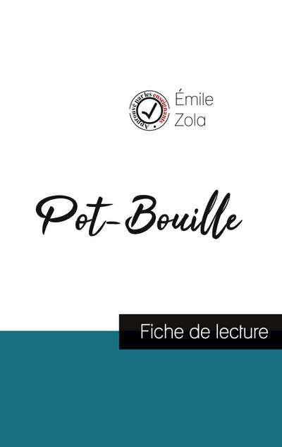 Pot-Bouille de Émile Zola (fiche de lecture et analyse complète de l’oeuvre)