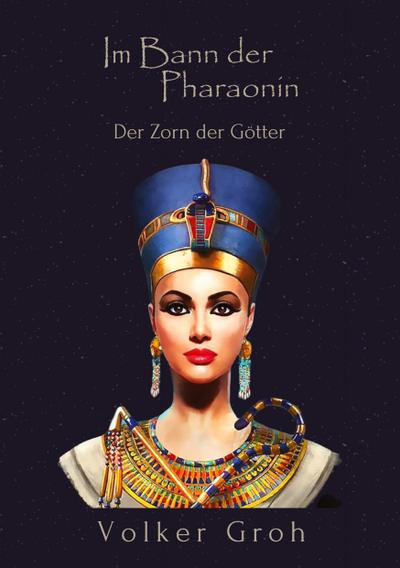 Im Bann der Pharaonin III