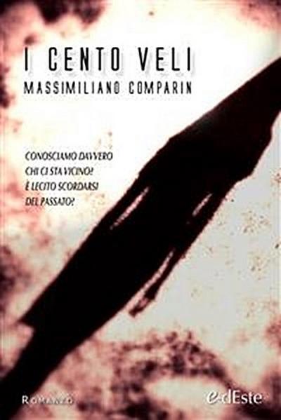 I cento veli  (Romanzi e-dEste)