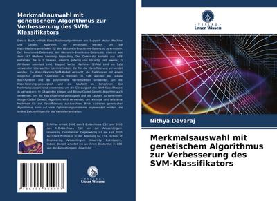 Merkmalsauswahl mit genetischem Algorithmus zur Verbesserung des SVM-Klassifikators