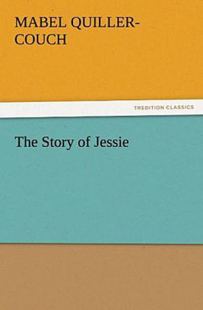 The Story of Jessie