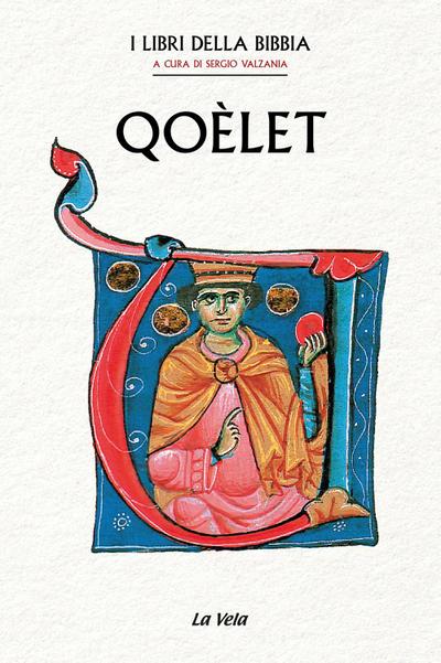 Qoèlet. I Libri della Bibbia