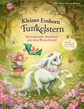 Kleines Einhorn Funkelstern - Bezaubernde Abenteue