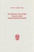 Politische Ökonomie staatlicher Preisinterventione