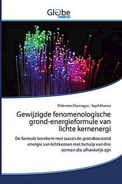Gewijzigde fenomenologische grond-energieformule van lichte kernenergi