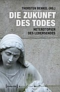 Die Zukunft des Todes