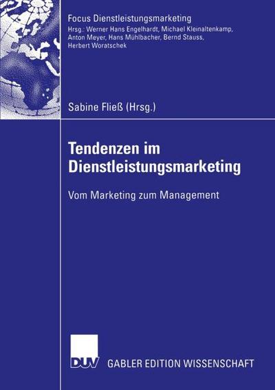 Tendenzen im Dienstleistungsmarketing