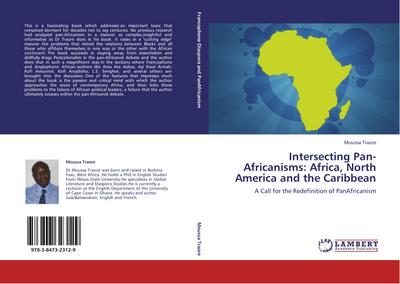 Intersecting Pan-Africanisms: Africa, North America and the Caribbean