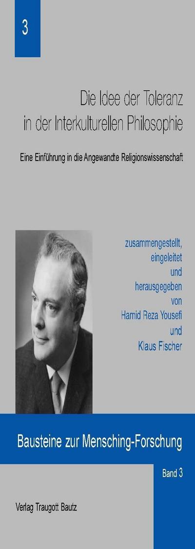 Die Idee der Toleranz in der Interkulturellen Philosophie