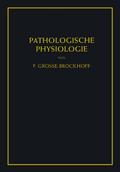 Einführung in die pathologische Physiologie