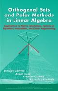 Orthogonal Sets and Polar Methods in Linear Algebr