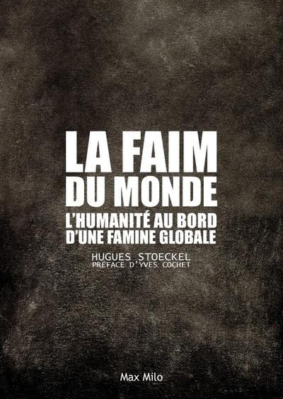 La faim du monde