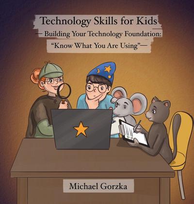 Technology Skills for Kids