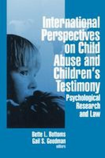 International Perspectives on Child Abuse and Children’s Testimony