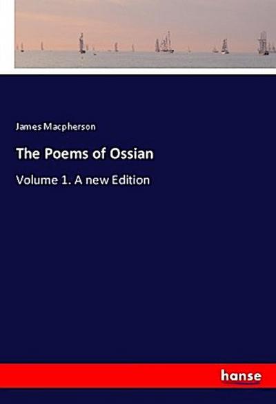 The Poems of Ossian