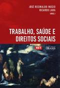 Trabalho, saúde e direitos sociais