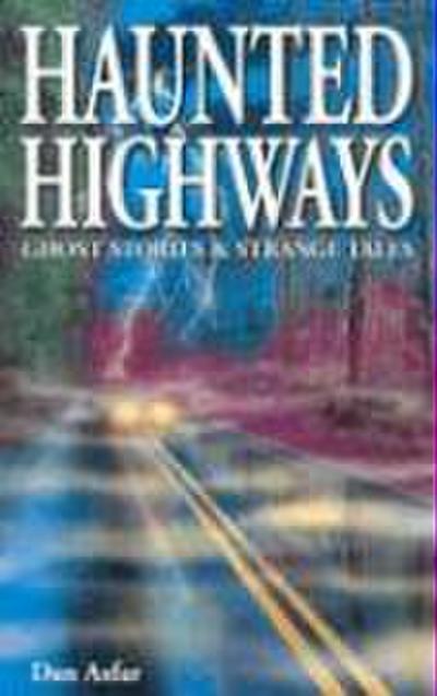 Haunted Highways