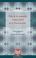 Vida de la venerable madre Isabel de la Encarnació