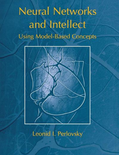 Neural Networks and Intellect