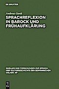 Sprachreflexion in Barock und Frühaufklärung