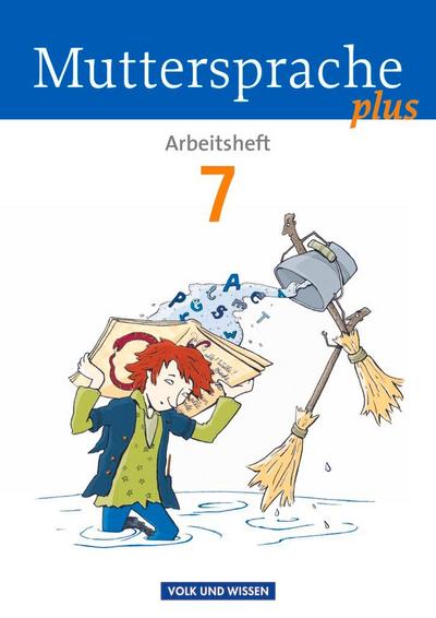 Muttersprache plus 7. Schuljahr.  Arbeitsheft