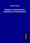 Beiträge zur Geschichte des Sozialismus und Kommun