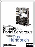 Microsoft SharePoint Portal Server 2003. Das Handbuch